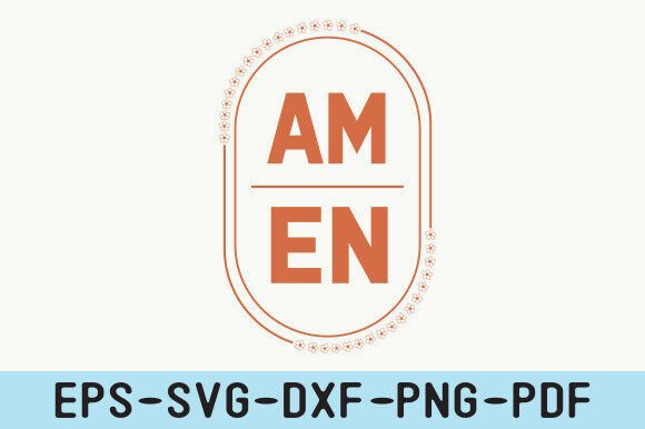 Amen SVG Graphics for T-Shirt Designs