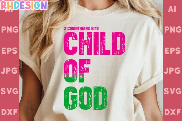 Child of God SVG: Christian Graphics & T-Shirt Designs