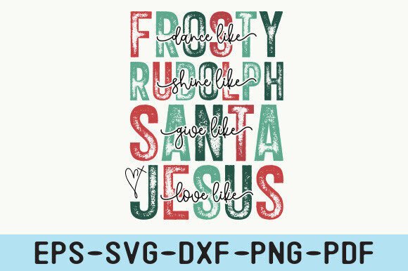 Dance Like Frosty, Love Like Jesus, SVG: T-Shirt Graphics Review