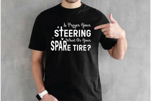 Is Prayer Your Steering Wheel or Your Sp: A Graphics Freebie Review