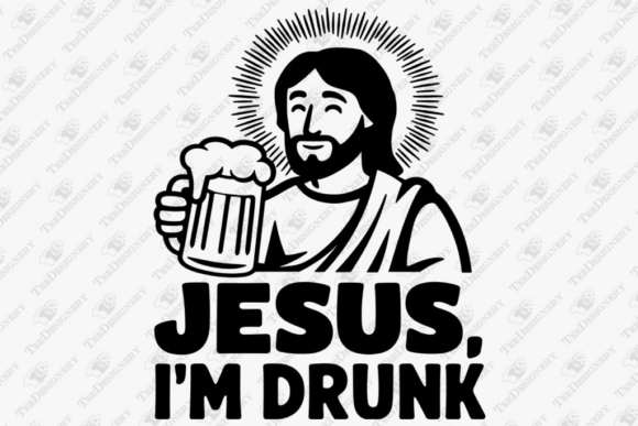 Jesus I m Drunk Party Drinking Humor Pun – Graphics & T-Shirt Designs