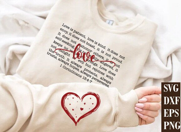 Love is Patient Png: Christian Valentine Graphics for T-Shirt Designs