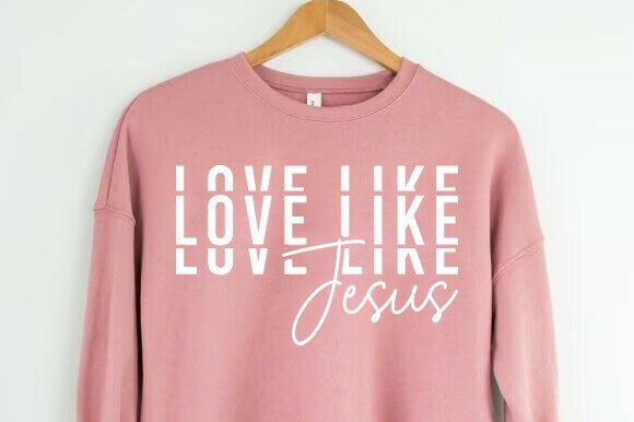 Love Like Jesus SVG Christian PNG Design Review