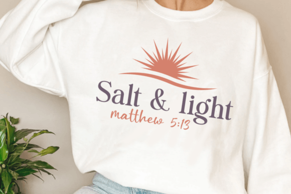Salt and Light SVG: Graphics Review for T-Shirt Designs